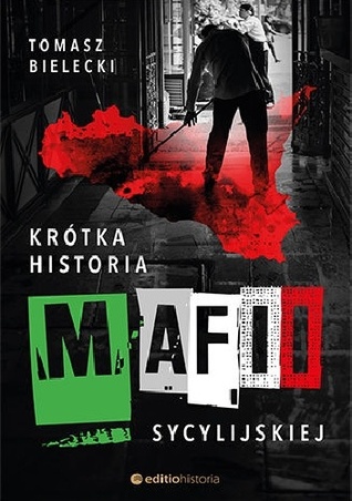 Krótka historia mafii sycylijskiej (Paperback)