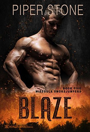 Blaze (Missoula Smokejumpers, #5)