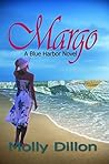 Margo: A Blue Harbor Novel (Blue Harbor Novels Book 1)