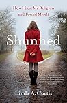 Shunned by Linda A. Curtis