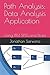 Path Analysis: Data Analysis Application: Using IBM SPSS and Stata