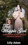 The Whipple Girl by Lilly Adam
