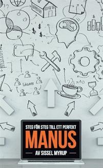 Steg för steg till ett perfekt manus (Paperback)