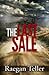 The Last Sale by Raegan Teller