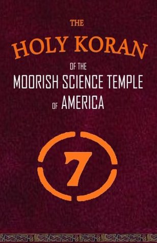 The Holy Koran of the Moorish Science Temple of America