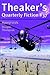 Theaker's Quarterly Fiction...