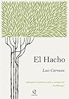 El Hacho by Luis   Carrasco