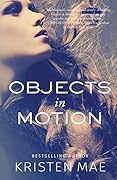 Objects in Motion