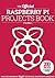 The official Raspberry Pi Projects Book Vol3 by Russell Barnes