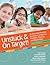 Unstuck and on Target!: An Executive Function Curriculum to Improve Flexibility, Planning, and Organization
