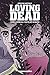 The Loving Dead Vol. 2: Whe...