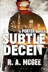 Subtle Deceit (Porter, #0.5) Subtle Deceit (Porter, #0.5)
