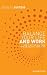 Balance your Life and Work: How to get the Best from your Job and Still have a Life (Steps to Success S.)