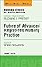 Future of Advanced Registered Nursing Practice, An Issue of Nursing Clinics (The Clinics: Nursing)