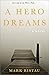 A Hero Dreams: A Coming of Age Psychological Thriller (Hero's Path Book 1)
