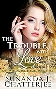 The Trouble with Love