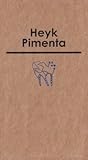 Heyk Pimenta: Poemas