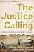 The Justice Calling: Where Passion Meets Perseverance