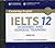 Cambridge IELTS 12 Audio CDs (2) by Cambridge English