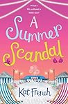A Summer Scandal by Kat French