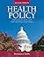 Health Policy by Dr. Demetrius J. Porche
