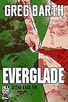 Everglade (The Selena Series Book 5)