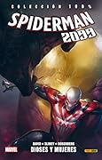Spider-Man 2099: Dioses y mujeres