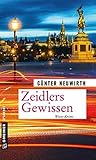 Zeidlers Gewissen Zeidlers Gewissen