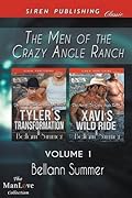 The Men of Crazy Angle Ranch, Volume 1: Tyler's Transformation / Xavi's Wild Ride