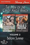 The Men of the Crazy Angle Ranch, Volume 2: The Farmer Takes the Cook and the Foreman / Paulie's Protector