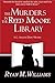 The Murders in the Reed Moo...