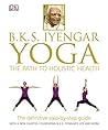 Yoga: The Path to...