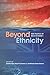 Beyond Ethnicity: New Polit...