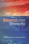 Beyond Ethnicity:...