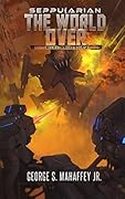The World Over: Mech Command Book 3