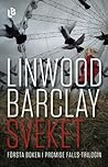 Sveket by Linwood Barclay