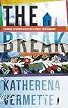 The Break by Katherena Vermette