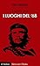 Andare per i luoghi del '68 by Toni Capuozzo