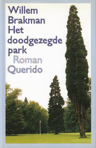 Het doodgezegde Park (Hardcover)
