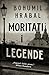 Moritati i legende by Bohumil Hrabal