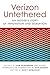 Verizon Untethered: An Insider's Story of Innovation and Disruption