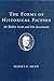 The Forms of Historical Fiction: Sir Walter Scott and His Successors