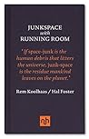 Junkspace with Ru...