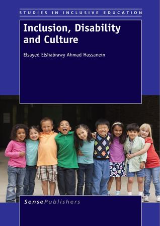 Inclusion, Disability and Culture (Studies in Inclusive Education, 28)