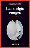 Les doigts rouges by Keigo Higashino