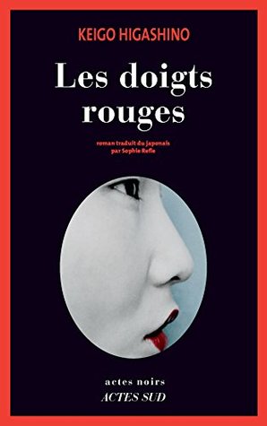 Les doigts rouges (Kindle Edition)