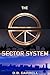The Sector System (The Sect...