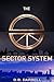 The Sector System (The Sector System Series Book 1)