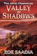 Valley of Shadows