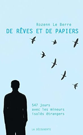 De rêves et de papiers (CAHIERS LIBRES) (French Edition)